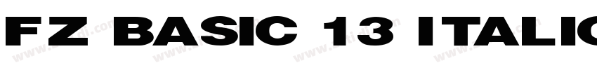 FZ BASIC 13 ITALIC B字体转换
